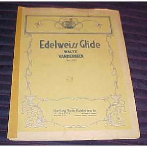  Edelweiss Glide Waltz Vanderbeck Sheet Music 1908 Vanderbeck Books