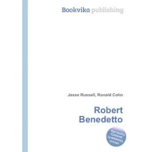  Robert Benedetto Ronald Cohn Jesse Russell Books