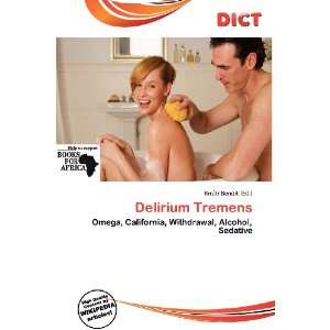  Delirium Tremens (9786200599544) Knútr Benoit Books