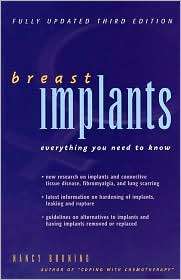 Breast Implants Everything You Need to Know, (0897933710), Nancy 