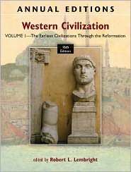 Annual Editions Western Civilization, Volume 1 The Earliest 