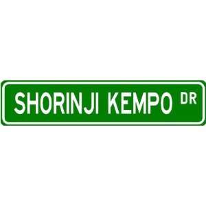   kempo Street Sign ~ Martial Arts Gift ~ Aluminum