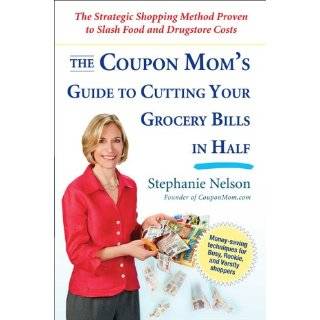 The Coupon Moms Guide to Cutting Your Grocery Bills in Half The 