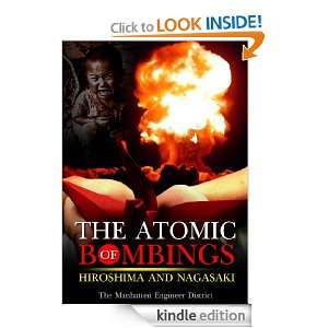 The Atomic Bombings of Hiroshima and Nagasaki  complete with Photo 