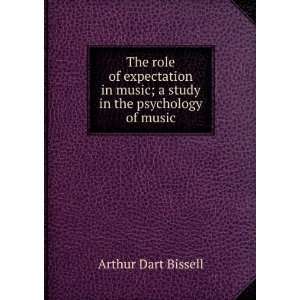   music; a study in the psychology of music Arthur Dart Bissell Books