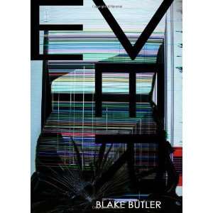  Ever [Perfect Paperback] Blake Butler Books