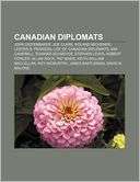   Pearson, List of Canadian diplomats, Kim Campbell, Edward Schreyer