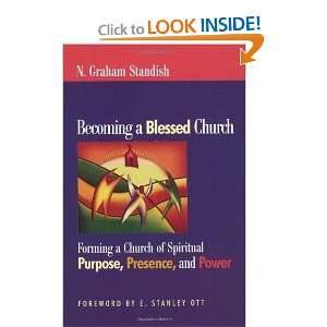  Becoming a Blessed Church Forming a Church of Spiritual 