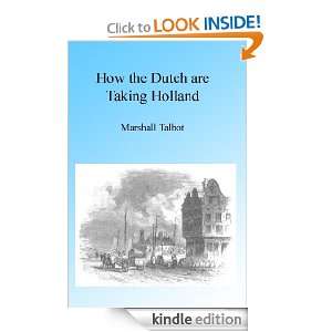 How the Dutch are Taking Holland, Illustratede Marshall Talbot 