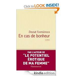 En cas de bonheur (LITTERATURE FRA) (French Edition) David Foenkinos 