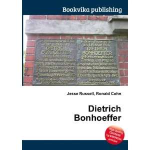 Dietrich Bonhoeffer Ronald Cohn Jesse Russell  Books