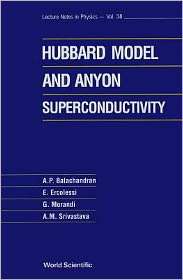 The Hubbard Model and Anyon Superconductivity, (9810203489), A. P 