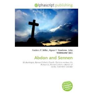  Abdon and Sennen (9786132717658) Books