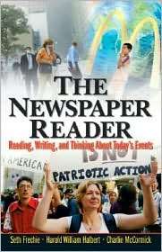 The Newspaper Reader Reading, Writing & Thinking About Todays Events 