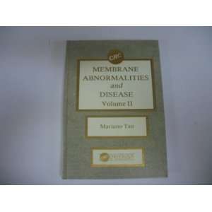  Membrane Abnormalities and Disease, Vol. II Everything 