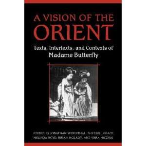  A Vision of the Orient Jonathan (EDT)/ Grace, Sherrill E 
