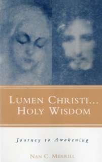 Lumen Christi, Holy Wisdom