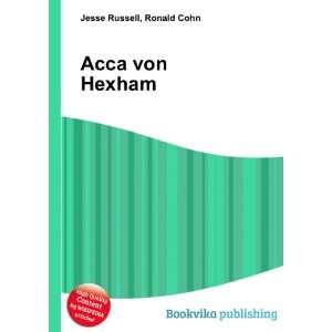  Acca von Hexham Ronald Cohn Jesse Russell Books