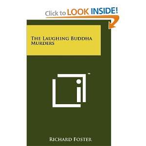    The Laughing Buddha Murders (9781258151751) Richard Foster Books
