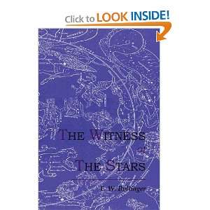   Witness of The Stars [Paperback] E. W. Bullinger  Books