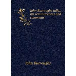   as reported by Clifton Johnson John, 1837 1921 Burroughs Books