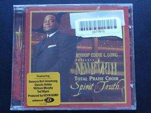 Spirit & Truth by New Birth Total Praise Choir 724357684606  