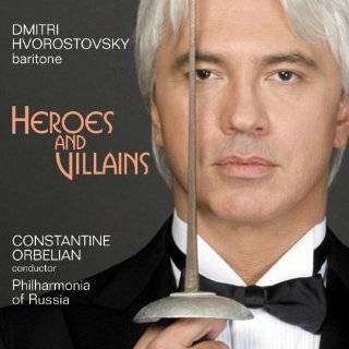 Heroes and Villains by Dmitri Hvorostovsky, Constantine Orbelian and 