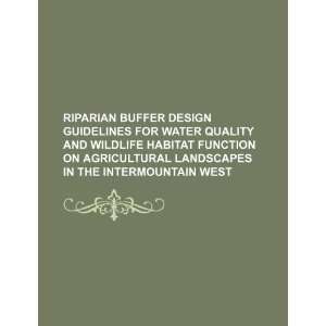  buffer design guidelines for water quality and wildlife habitat 