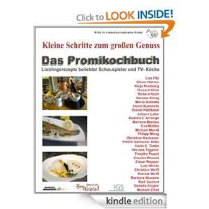 Das Promikochbuch Kleine Schritte zum großen Genuss (German Edition 