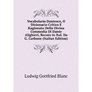   Ital. Da G. Carbone (Italian Edition) Ludwig Gottfried Blanc Books