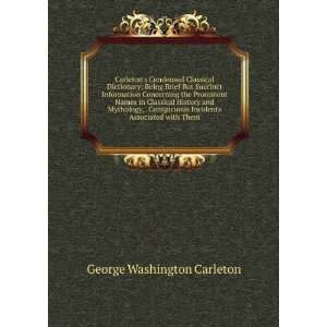   with Them (9785879194296) George Washington Carleton Books