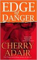 Edge of Danger Cherry Adair