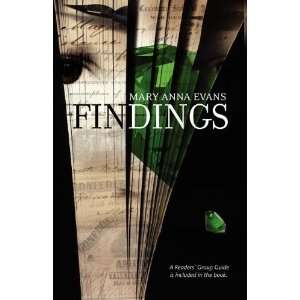    Findings (Faye Longchamp) [Paperback] Mary Anna Evans Books
