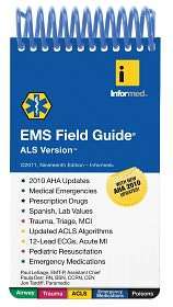 EMS Field Guide ALS Version, (1890495573), Informed, Textbooks 