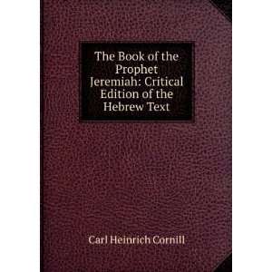 com The Book of the Prophet Jeremiah Critical Edition of the Hebrew 
