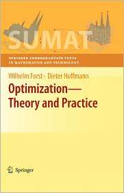 Optimization Theory and Practice, (0387789766), Wilhelm Forst 