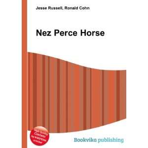  Nez Perce Horse Ronald Cohn Jesse Russell Books