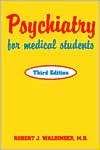 Psychiatry for Medical Students, (0880487895), Robert J. Waldinger 