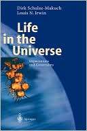 Life in the Universe Dirk Schulze Makuch