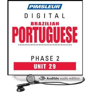 Port (Braz) Phase 2, Unit 29 Learn to Speak and Understand Portuguese 