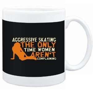  Mug Black  Aggressive Skating  THE ONLY TIME WOMEN 