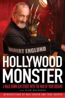   Hollywood Monster A Walk Down Elm Street with the 