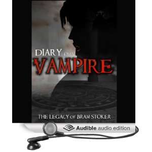  Diary of a Vampire The Legacy of Bram Stoker (Audible 