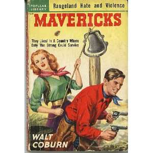  Mavericks Walt Coburn Books