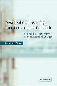 Organizational Learning from Performance Feedback A Behavioral 