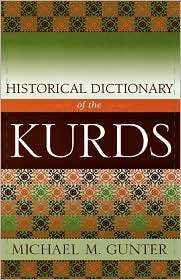   The Kurds, (0810848708), Michael M. Gunter, Textbooks   