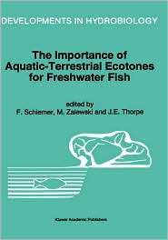 The Importance of Aquatic Terrestrial Ecotones for Freshwater Fish 