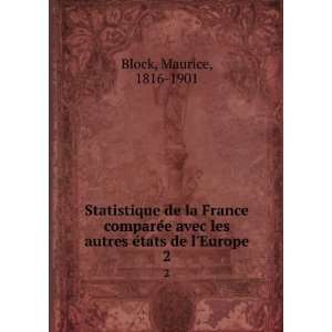   les autres eÌtats de lEurope. 2 Maurice, 1816 1901 Block Books