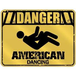    American Dancing  America Parking Sign Country