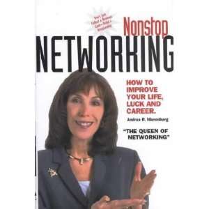  Nonstop Networking **ISBN 9781892123923** Andrea R 